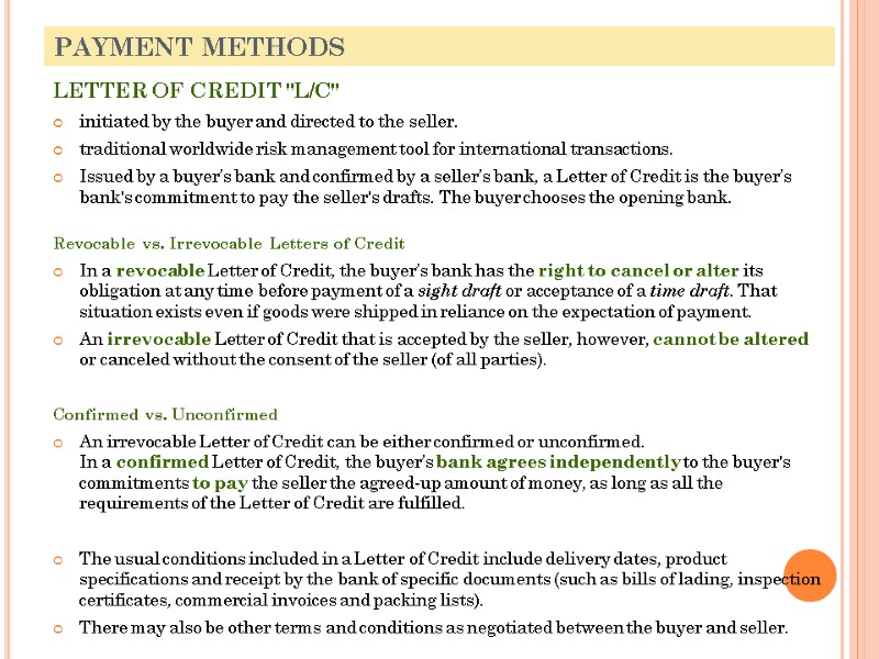 PAYMENT METHODS LETTER OF CREDIT 
